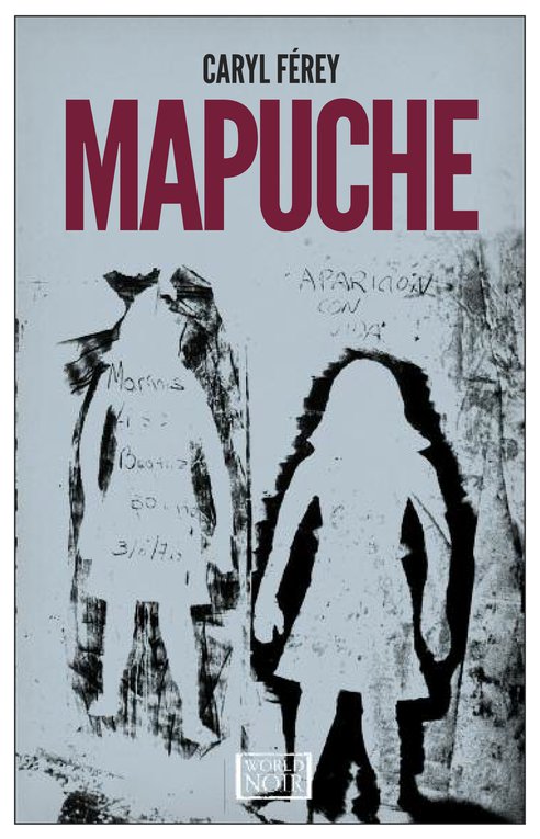 Cover: Mapuche - Caryl  Férey