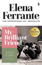 Cover: My Brilliant Friend - Elena Ferrante