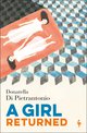 Cover: A Girl Returned - Donatella Di Pietrantonio