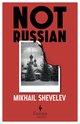 Cover: Not Russian - Mikhail Shevelev
