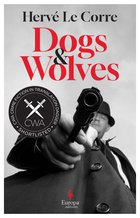 Cover: Dogs and Wolves - Hervé Le Corre