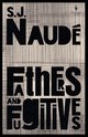 Cover: Fathers and Fugitives - S J Naudé