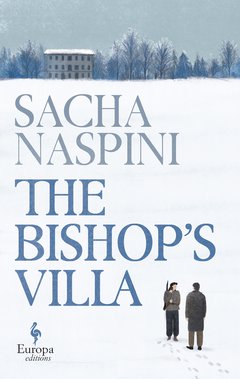 Cover: The Bishop's Villa - Sacha Naspini