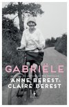 Cover: Gabriële - Anne Berest, Claire Berest