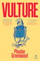 Cover: Vulture - Phoebe Greenwood