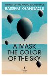 Cover: A Mask the Colour of the Sky - Basim Khandaqji
